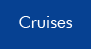Cruises